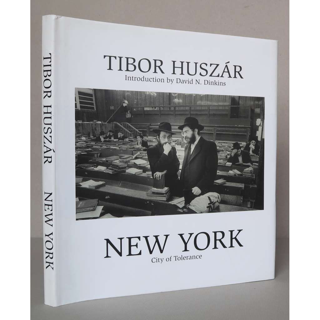 Tibor Huszár: New York. City of Tolerance [fotografie] HOL