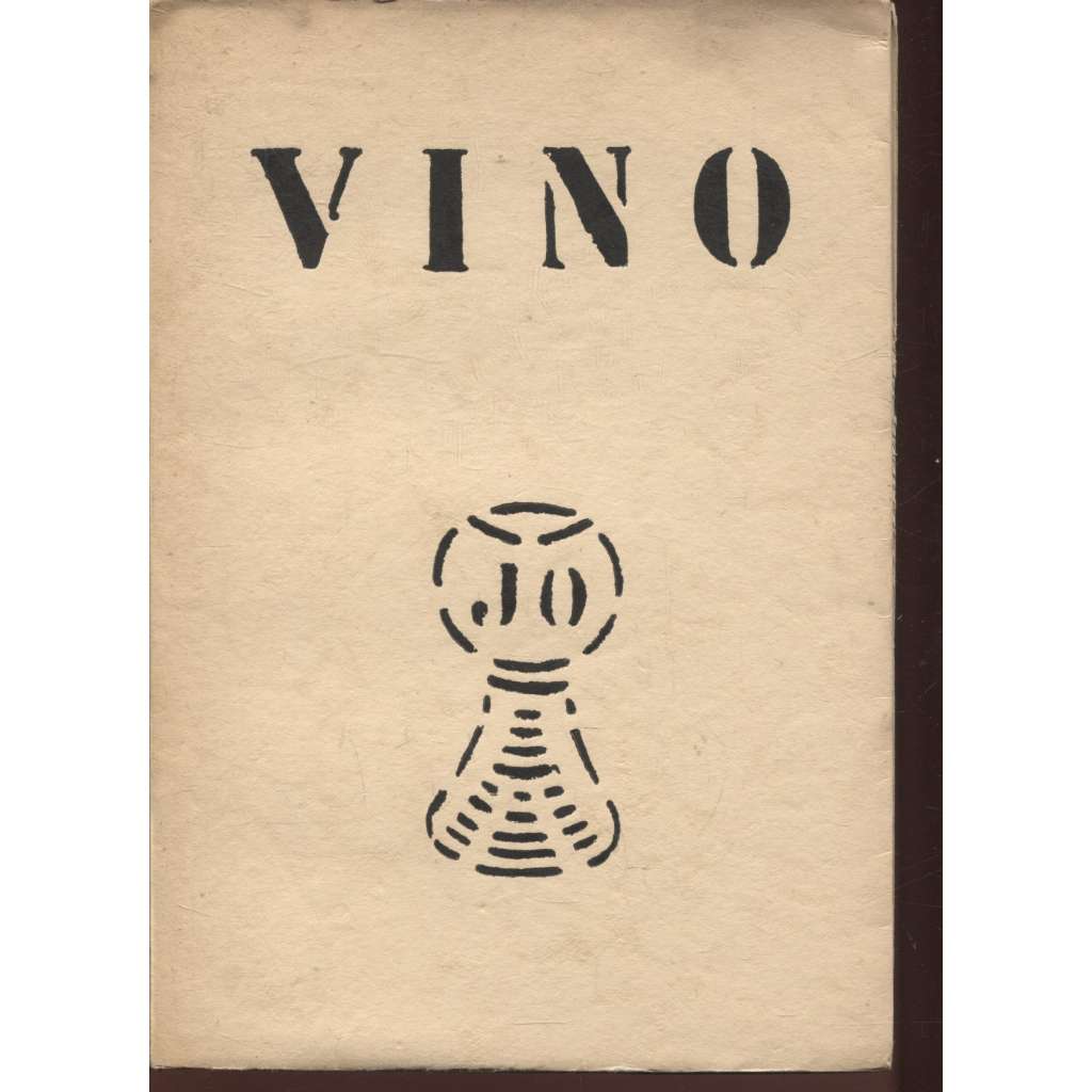 VINO (1930. Sborník k poctě vína) - Víno