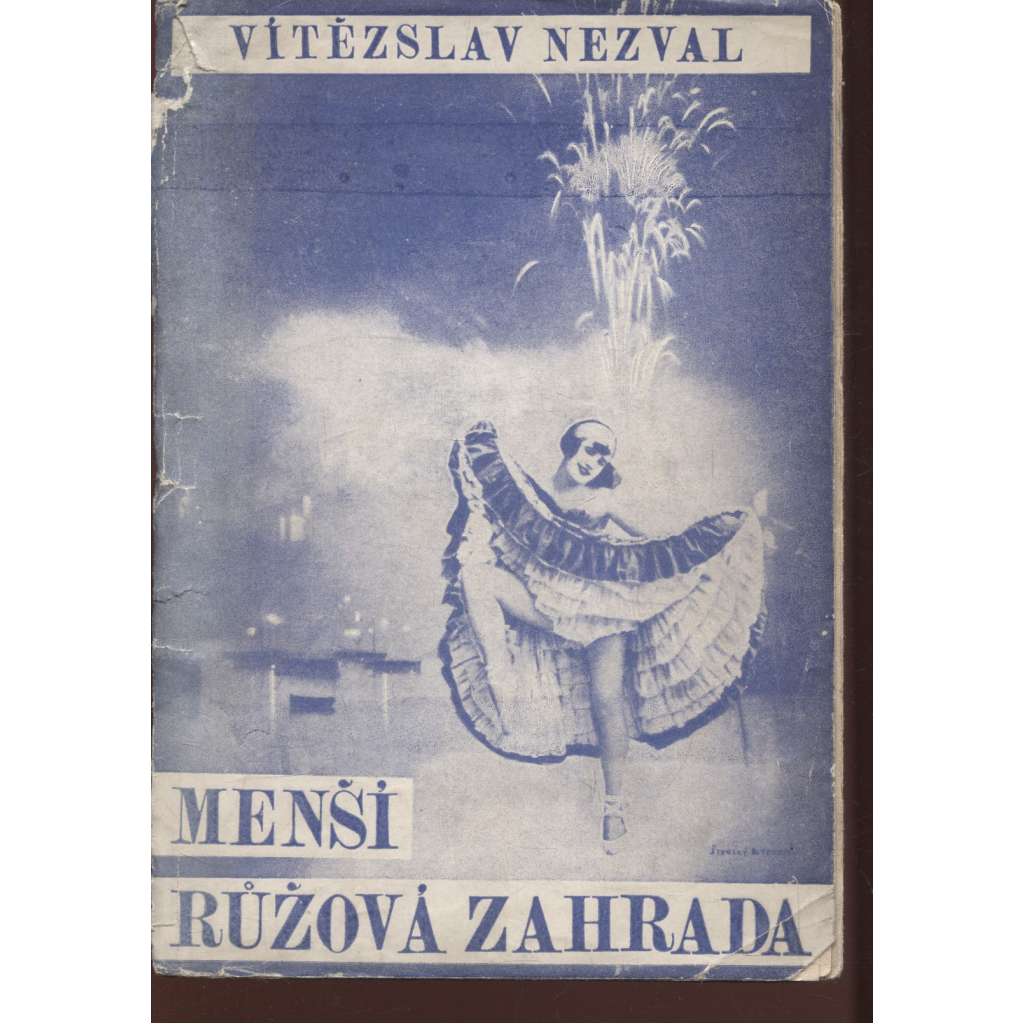 Menší růžová zahrada (obálka Štyrský a Toyen, typografie K. Teige, ilustrace J. Šíma) - pošk.