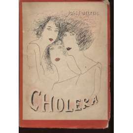 Cholera (obálka Josef Šíma; Edice Odeon)