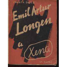 Emil Artur Longen a Xena (není kompletní)