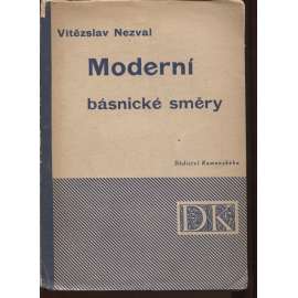 Moderní básnické směry [poezie, mj. Lautréamont, Mahen, S. K. Neumann, J. Hora; obálka Jindřich Štyrský]