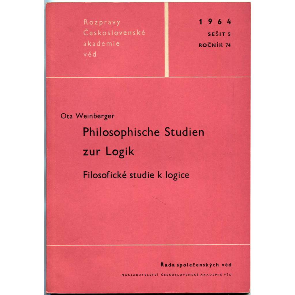 Philosophische Studien zur Logik [logika; filosofie; identita; normativní věty; Rozpravy Československé akademie věd]