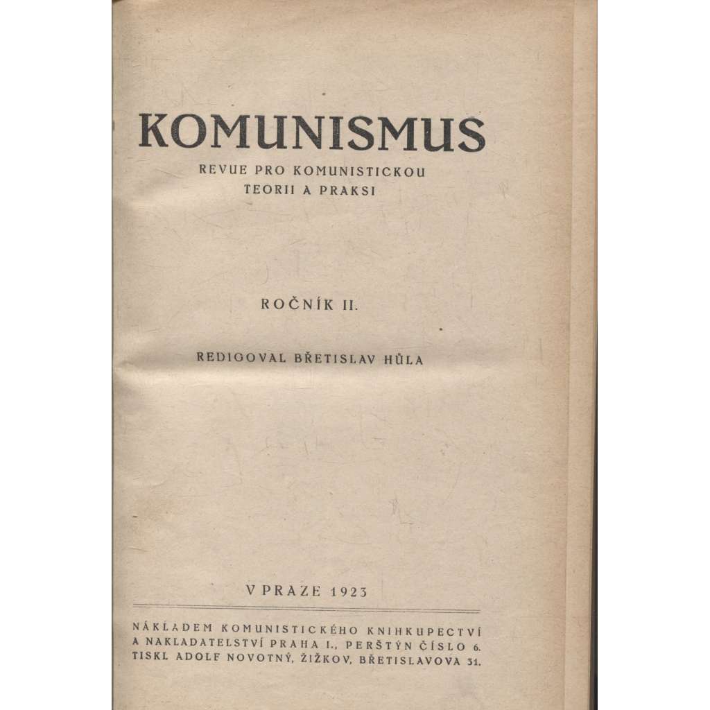 Komunismus. Revue pro komunistickou teorii a praxi, ročník II./1923 (propaganda, levicová literatura)