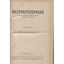 Komunismus. Revue pro komunistickou teorii a praxi, ročník II./1923 (propaganda, levicová literatura)