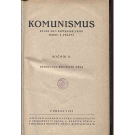 Komunismus. Revue pro komunistickou teorii a praxi, ročník II./1923 (propaganda, levicová literatura)