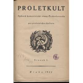 Proletkult, rok I., sv. I. (1922/1923; celkově I. půlročník) [Týdeník KSČ pro proletářskou kulturu; proletářské umění; revue, časopis, komunismus, komunisté, proletáři mj. i Devětsil]