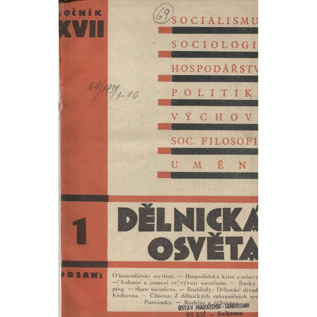 Dělnická osvěta, ročník XVII., číslo 1-10/1931  [Socialistická revue - Revue pro kulturu, osvětu, lidovou výchovu a sociální otázky; socialismus; komunismus; dělnictvo]