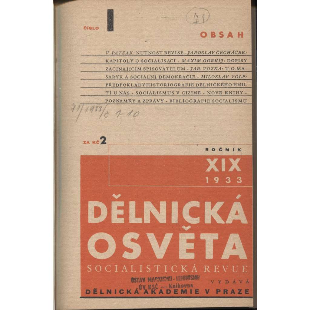 Dělnická osvěta, ročník XIX., číslo 1-10/1933 [Socialistická revue - Revue pro kulturu, osvětu, lidovou výchovu a sociální otázky; socialismus; komunismus; dělnictvo]