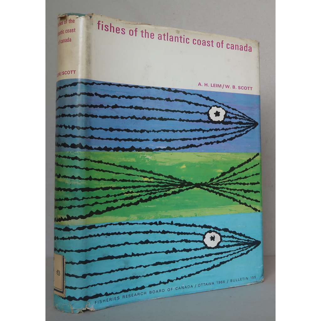 Fishes of the Atlantic Coast of Canada [= Fisheries Research Board of Canada. Bulletin No. 155] [mořské ryby atlantického pobřeží Kanady, Kanada, Atlantik, rybářství, ichtyologie, zoologie]