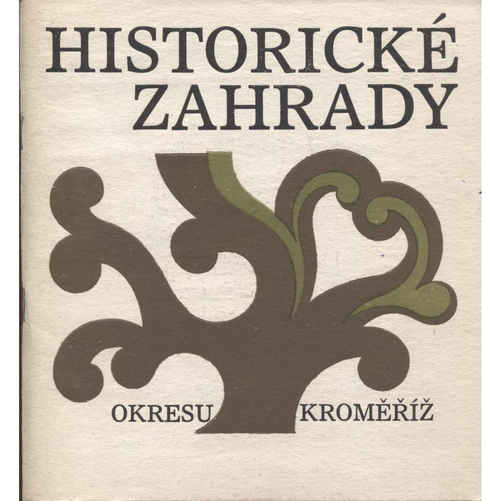 Historické zahrady okresu Kroměříž