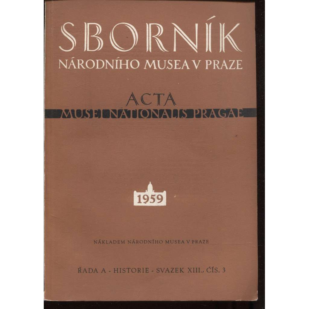 Attická geometrická keramika v Národním museu v Praze a v jiných československých sbírkách (Sborník Národního musea v Praze / Acta Musei Nationalis Pragae)