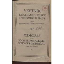 Věstník královské české společnosti nauk (historie, filozofie, jazykověda) 1931 [Husitika a bohemika několika knihoven německých a švýcarských]