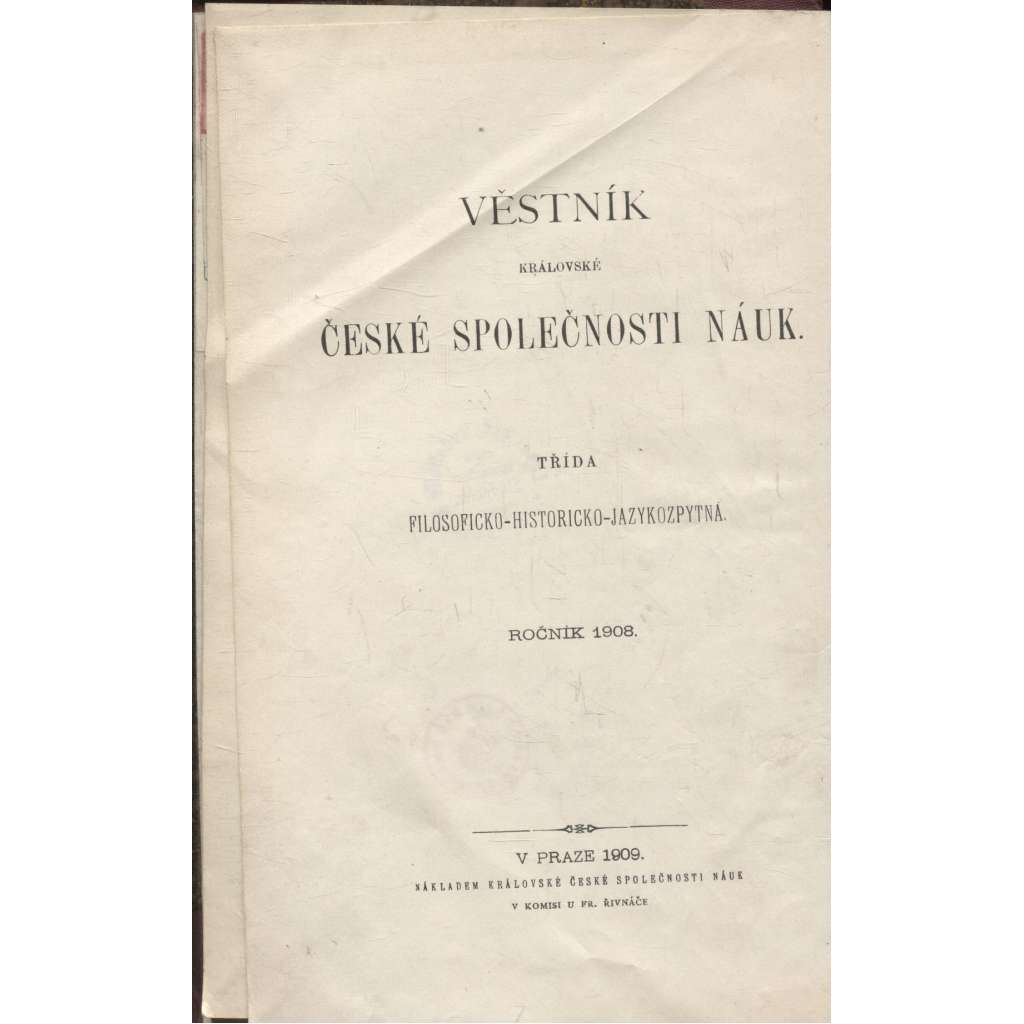 Věstník královské české společnosti nauk (historie, filozofie, jazykověda) 1908 [Urbáře panství Chroustovického z let 1675 a 1777 / Manželské právo majetkové dle českého práva zemského]