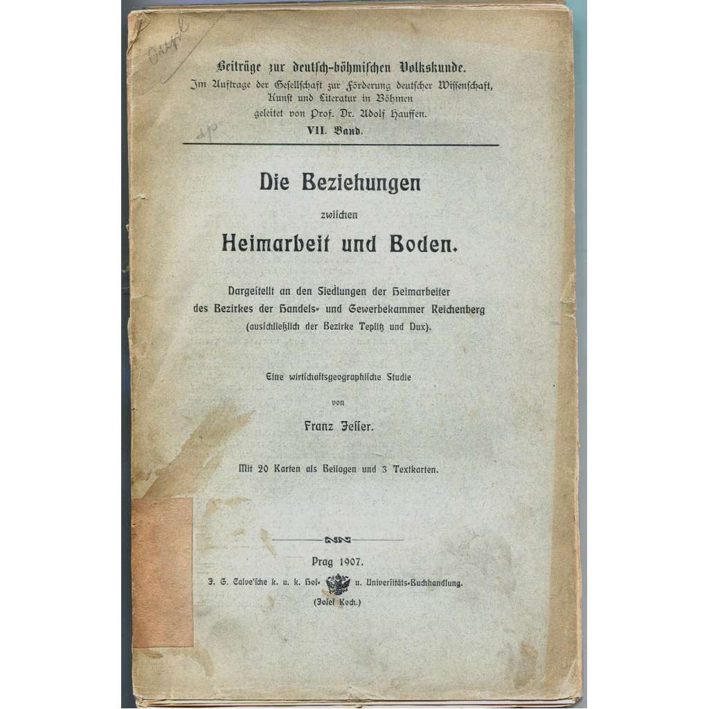 Die Beziehungen zwischen Heimarbeit und Boden [Sudety; průmysl; výroba; mapy; ekonomika; hospodářství]