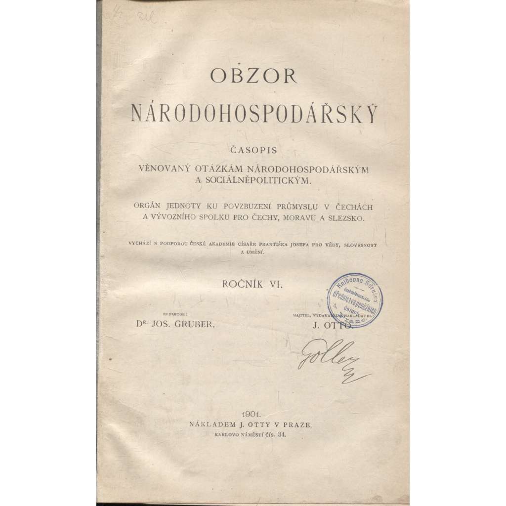 Obzor národohospodářský, ročník VI./1901. Časopis věnovaný otázkám národohospodářským a sociálněpolitickým