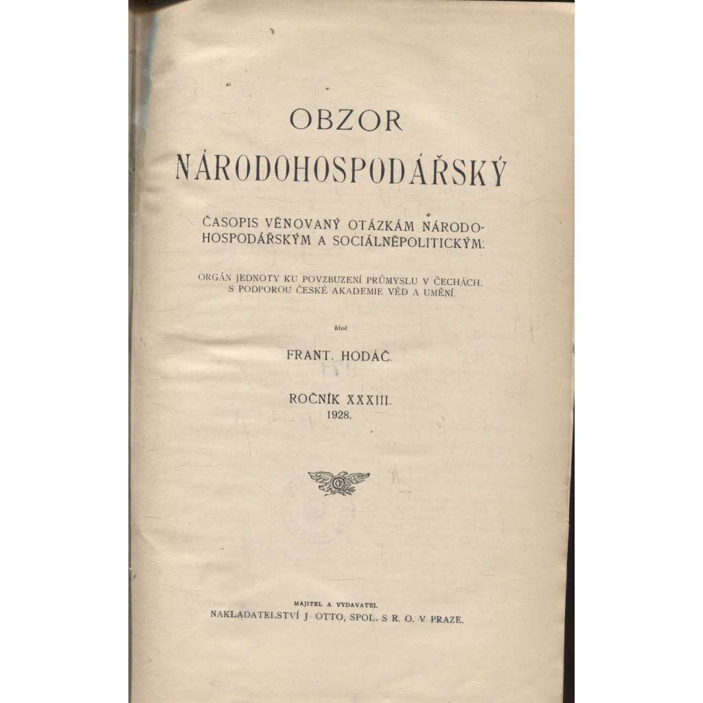 Obzor národohospodářský, ročník XXXIII./1928. Časopis věnovaný otázkám národohospodářským a sociálněpolitickým