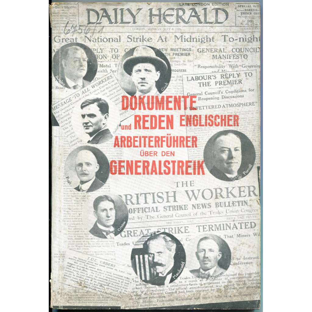 Dokumente und Reden englischer Arbeiterführer über den Generalstreik [stávka; Anglie; Velká Británie; 1926]