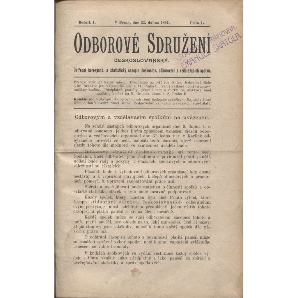 Odborové sdružení československé, ročník I./1897 [Časopis pro sociální politiku, statistiku a ochranné zákonodárství dělnické] - ODBORY