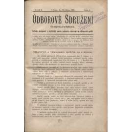 Odborové sdružení československé, ročník I./1897 [Časopis pro sociální politiku, statistiku a ochranné zákonodárství dělnické] - ODBORY