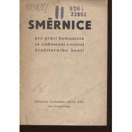 Směrnice pro práci komunistů za sjednocení a rozvoj družstevního hnutí (levicová literatura, komunistická literatura)