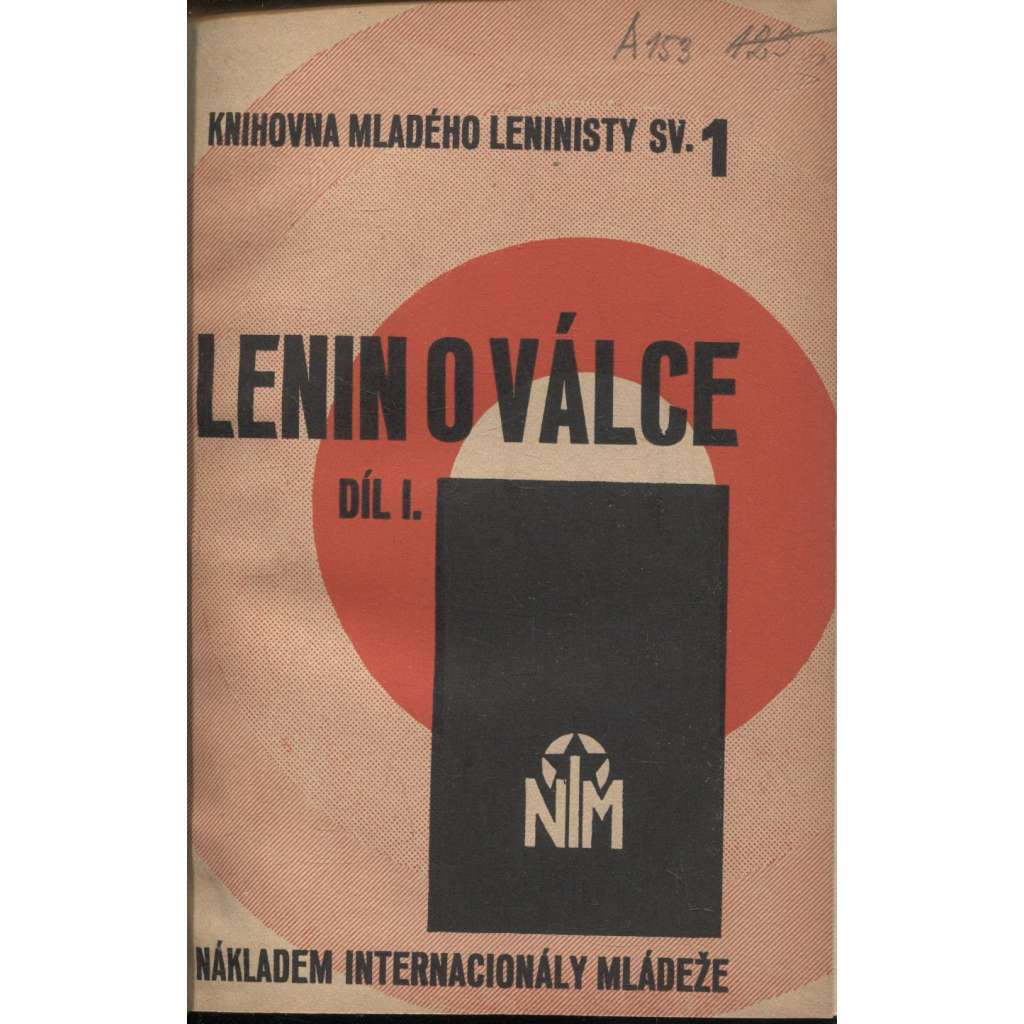 Lenin o válce, díl I. (levicová literatura, komunistická literatura)