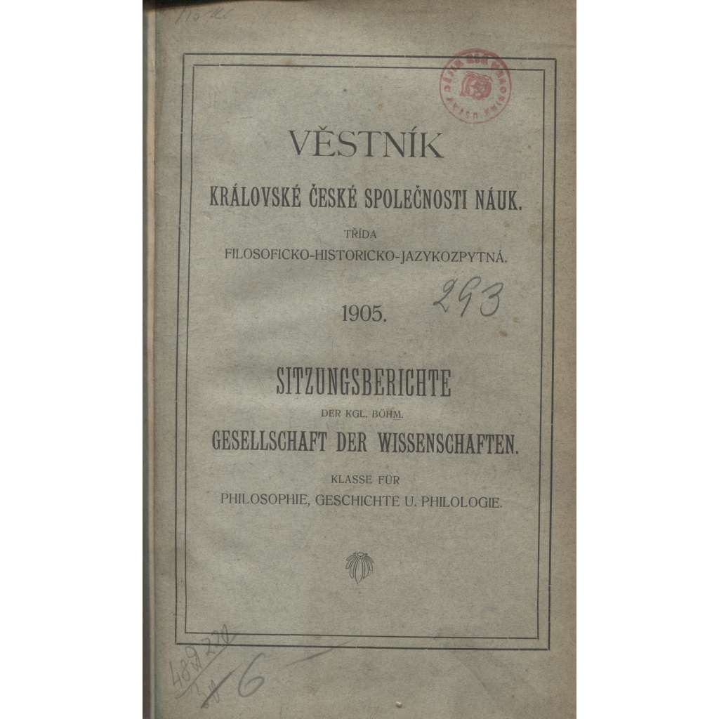 Věstník královské české společnosti nauk (historie, filozofie, jazykověda) 1905 [O stopách německého vlivu v staré češtině, O ruském přízvuku]