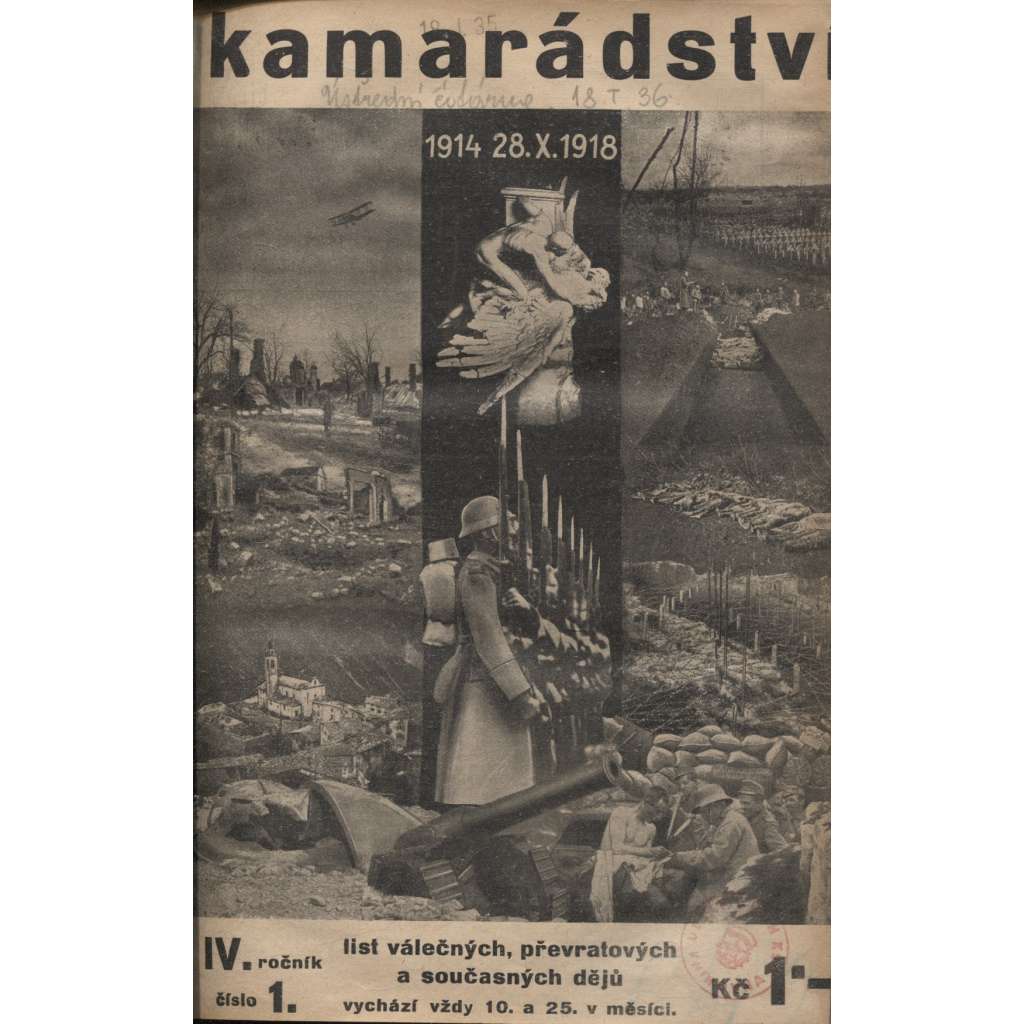 Kamarádství, ročník IV./1935. List válečných, převratových a současných dějů (vojsko, vojáci)