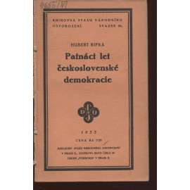 Patnáct let československé demokracie