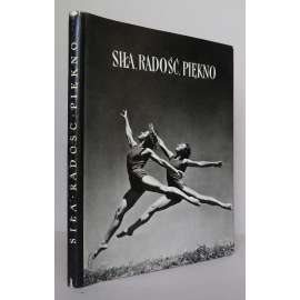 Sila, Radosc, Piekno [fotografie, fotopublikace, sport, polští sportovci a sportovkyně 50. let 20. století]