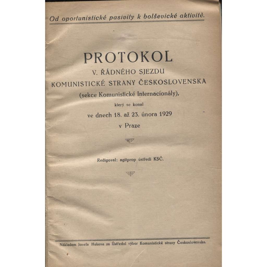 Protokol V. řádného sjezdu Komunistické strany Československa 1929 (levicová literatura, komunistická literatura)