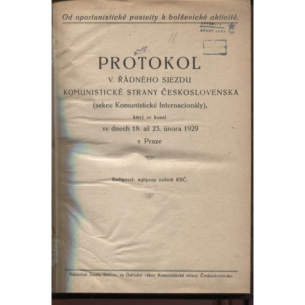 Protokol V. řádného sjezdu Komunistické strany Československa 1929 / Na cestě k bolševismu (levicová literatura, komunistická literatura)