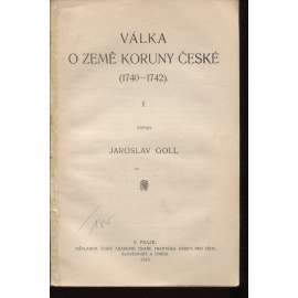 Válka o země Koruny české (1740-1742) I.