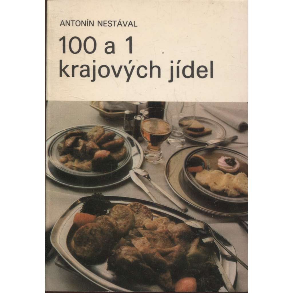 100 a 1 krajových jídel (kuchařka)