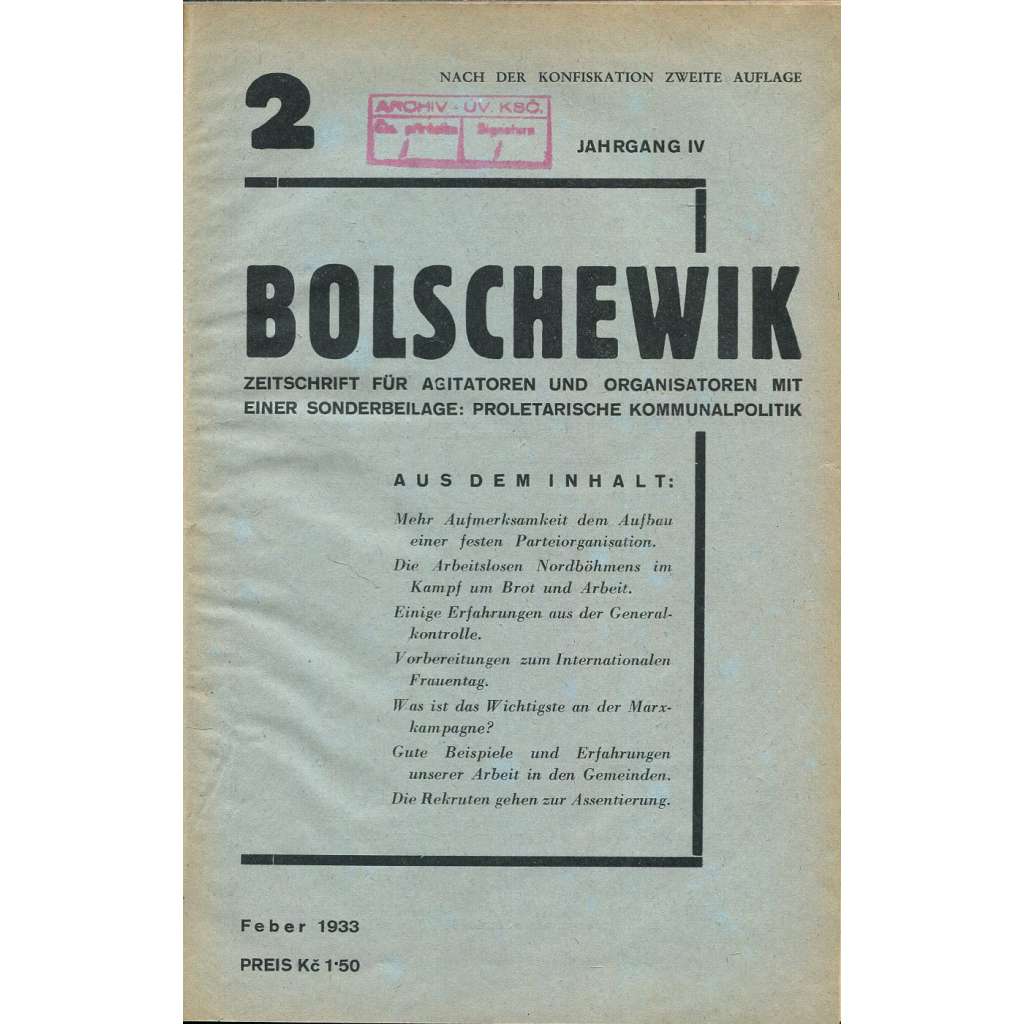 Bolschewik, ročník 4, 1933, č. 2 [časopis; propaganda; KSČ; komunismus; Československo; Ostrava; Bolševik]