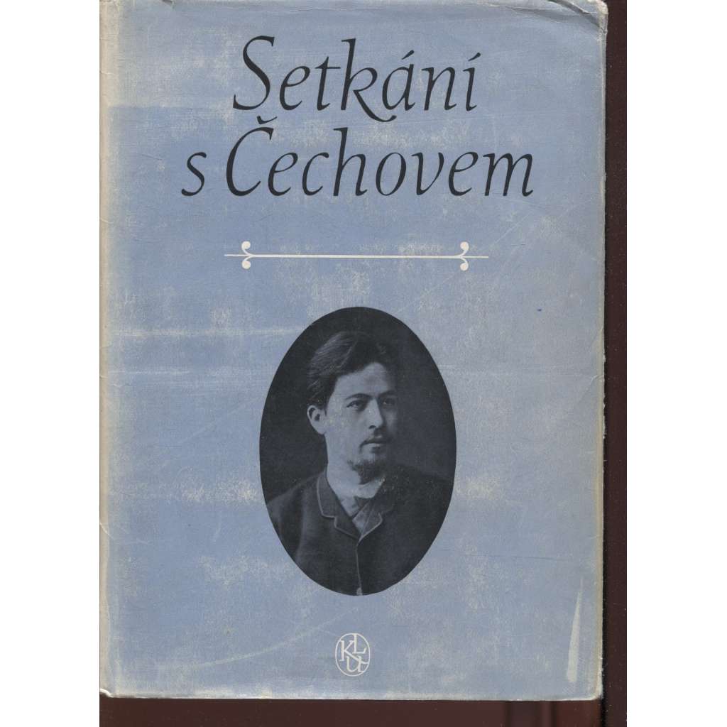 Setkání s Čechovem [edice Paměti, korespondence, dokumenty, sv. 29] - A. P. Čechov