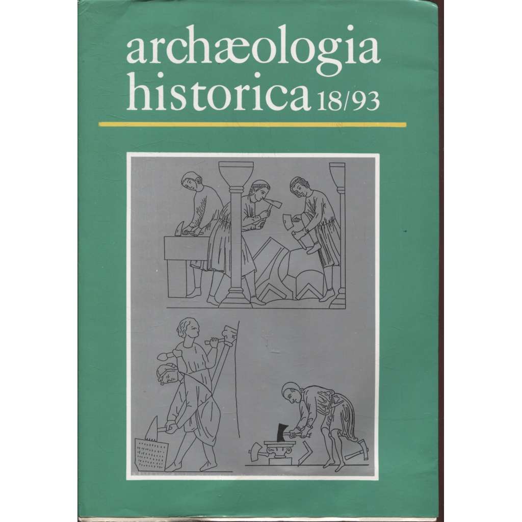 Archaeologia historica 18/1993 (archeologie středověku - etnický pohyb a zmeny v štruktúre stredovekého osídlenia) - text slovensky