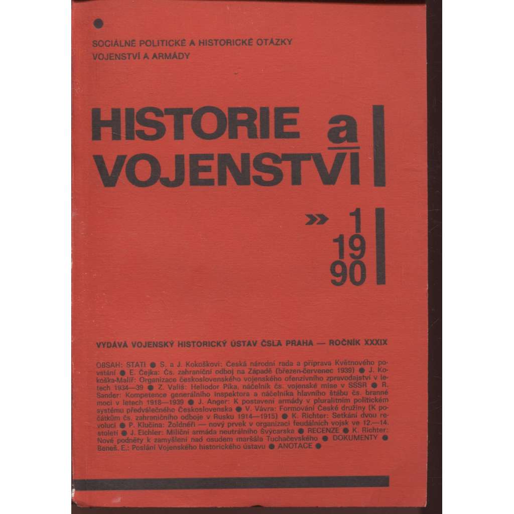 Historie a vojenství 1/1990 (Časopis k sociálně politické a historické problematice vojenství a armády)