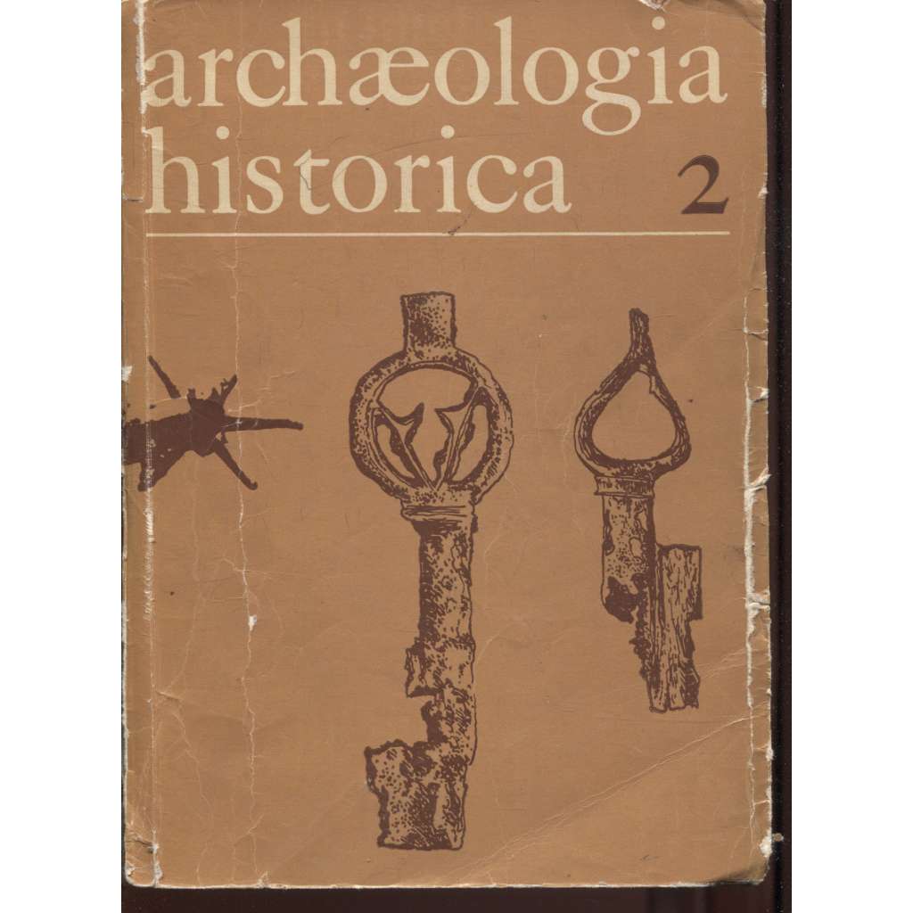 Archaeologia historica 2/1977 (archeologie, archeologický výzkum středověku - odraz feudalismu v hmotné kultuře vesnice 13.-15. století; středověk) - pošk.