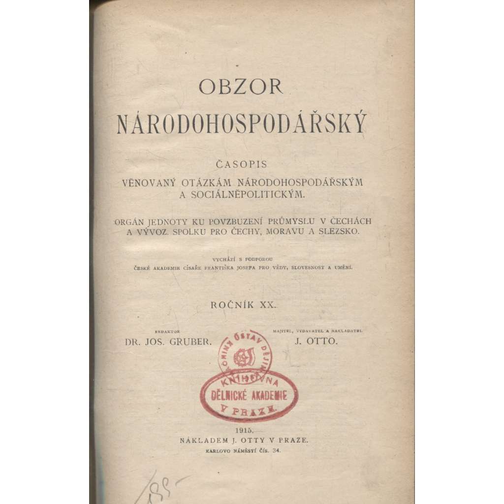 Obzor národohospodářský, ročník XX./1915. Časopis věnovaný otázkám národohospodářským a sociálněpolitickým