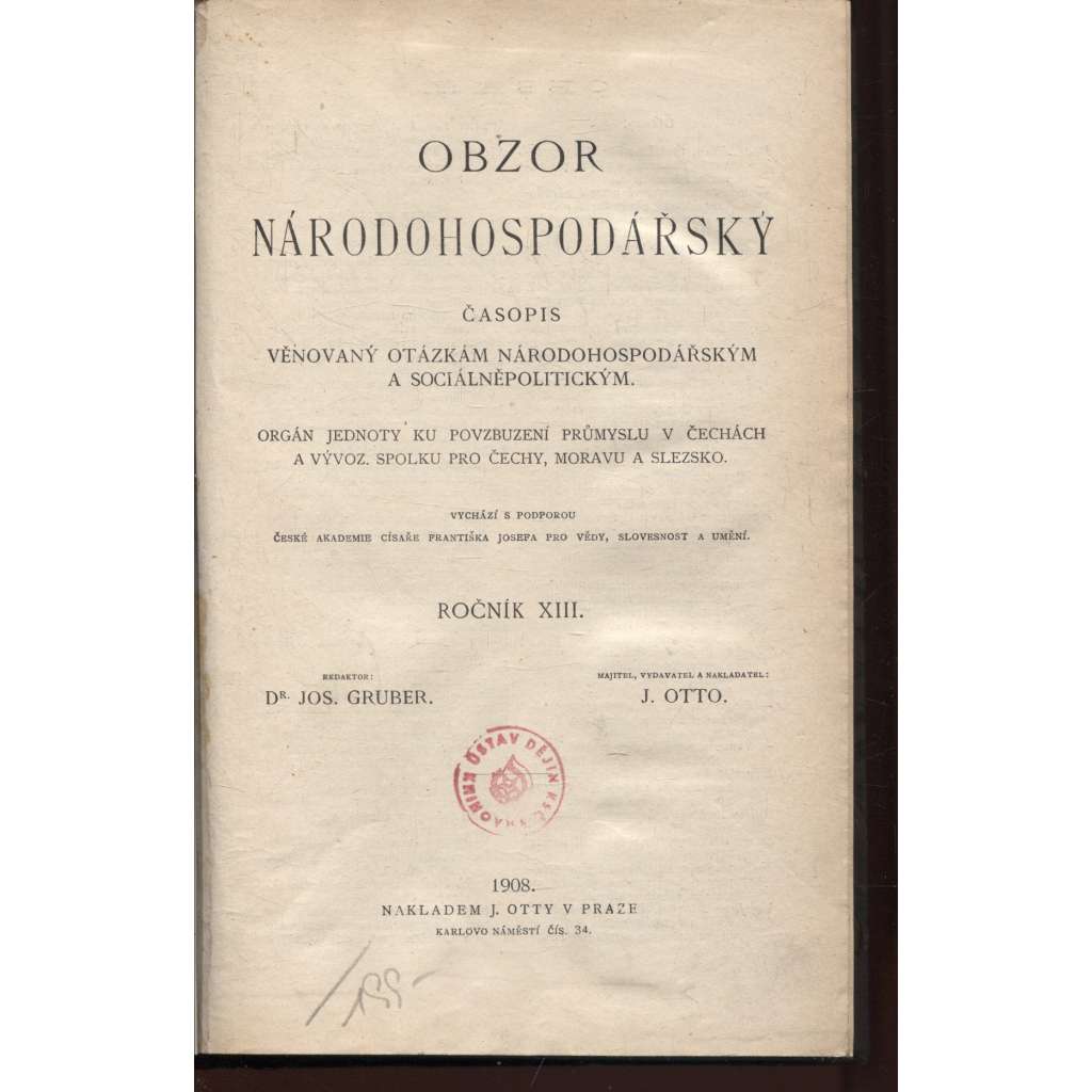 Obzor národohospodářský, ročník XIII./1908. Časopis věnovaný otázkám národohospodářským a sociálněpolitickým