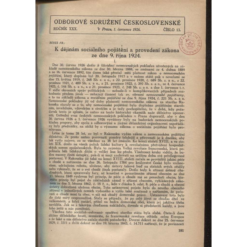 Odborové sdružení československé, ročník XXX./1926 / Odborové sdružení československé, ročník XXXI./1927[Časopis pro sociální politiku, statistiku a ochranné zákonodárství dělnické] odbory