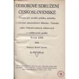 Odborové sdružení československé, ročník XXIX./1925 [Časopis pro sociální politiku, statistiku a ochranné zákonodárství dělnické] odbory