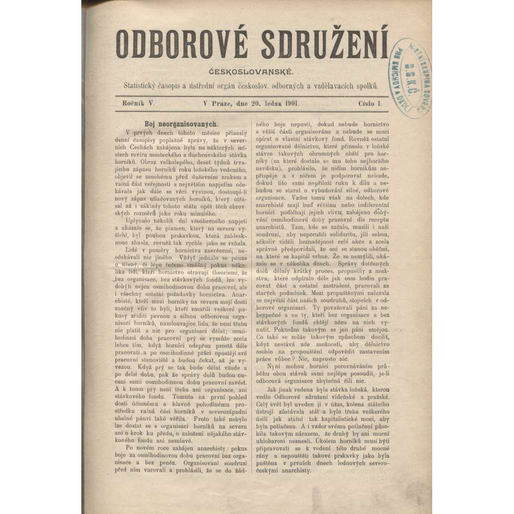 Odborové sdružení českoslovanské, ročník II./1901 [Statistický časopis a ústřední orgán českoslov. odborových a vzdělávacích spolků] odbory