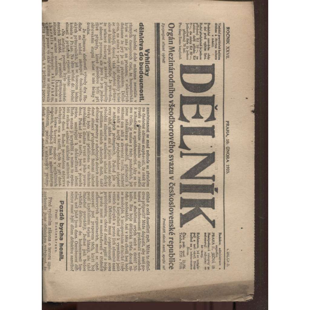 Dělník (10.2.1923) - 1. republika, staré noviny (ročník 27.) Orgán Mezinárodního všeodborového svazu v československé republice (odbory)