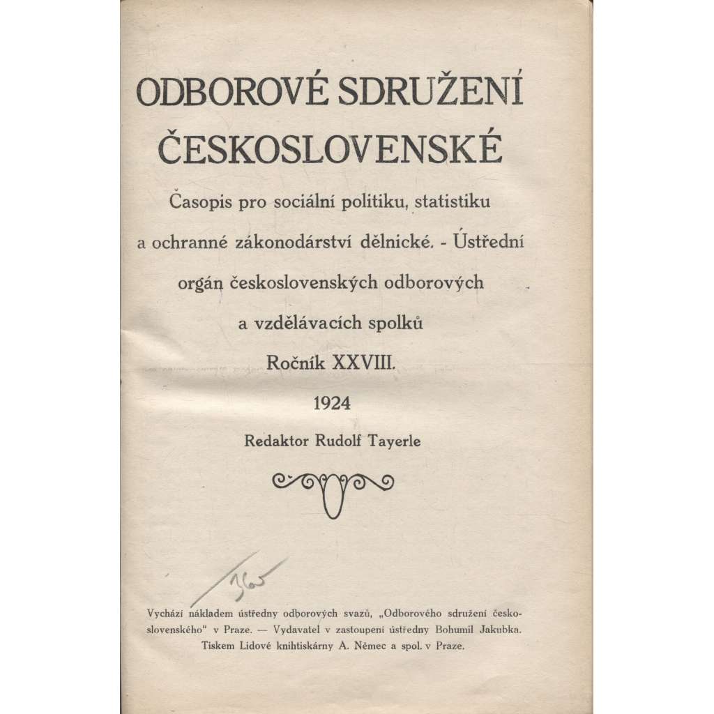 Odborové sdružení československé, ročník XXVIII./1924 [Časopis pro sociální politiku, statistiku a ochranné zákonodárství dělnické] odbory