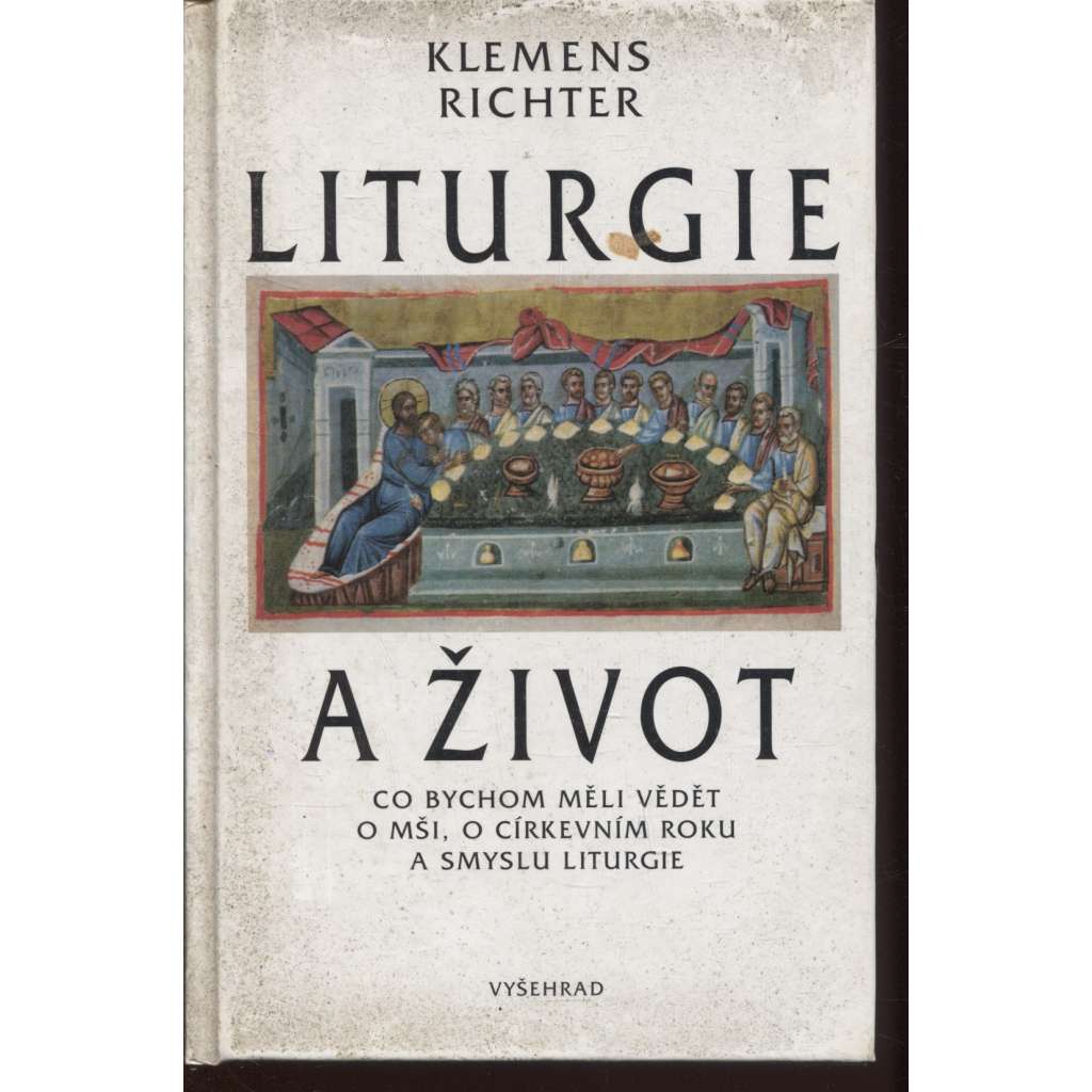 Liturgie a život