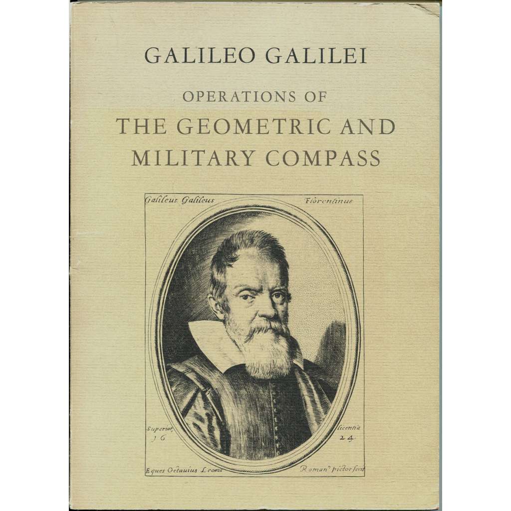 Operations of the Geometric and Military Compass, 1606 [kompas; fyzika]
