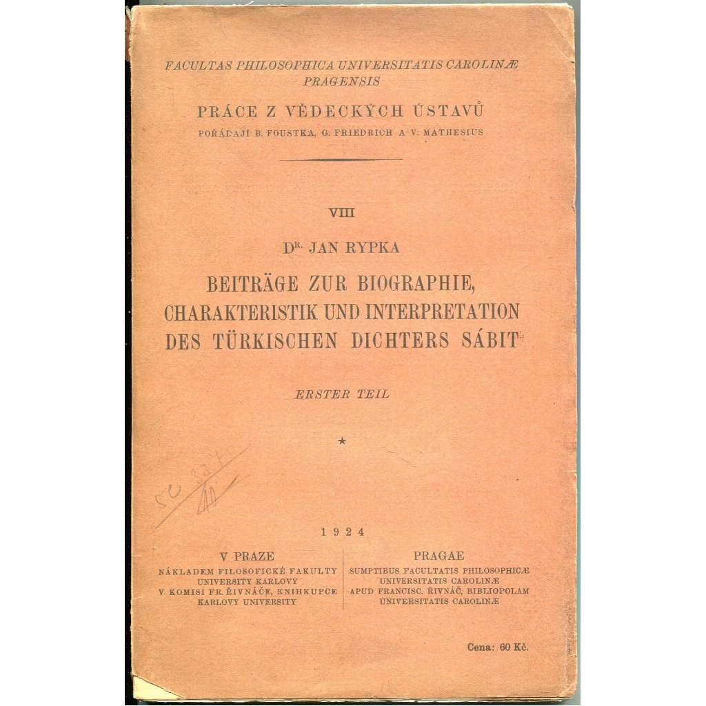 Beiträge zur Biographie, Charakteristik und Interpretation des türkischen Dichters Sábit [Bosna; Turecko; literatura]