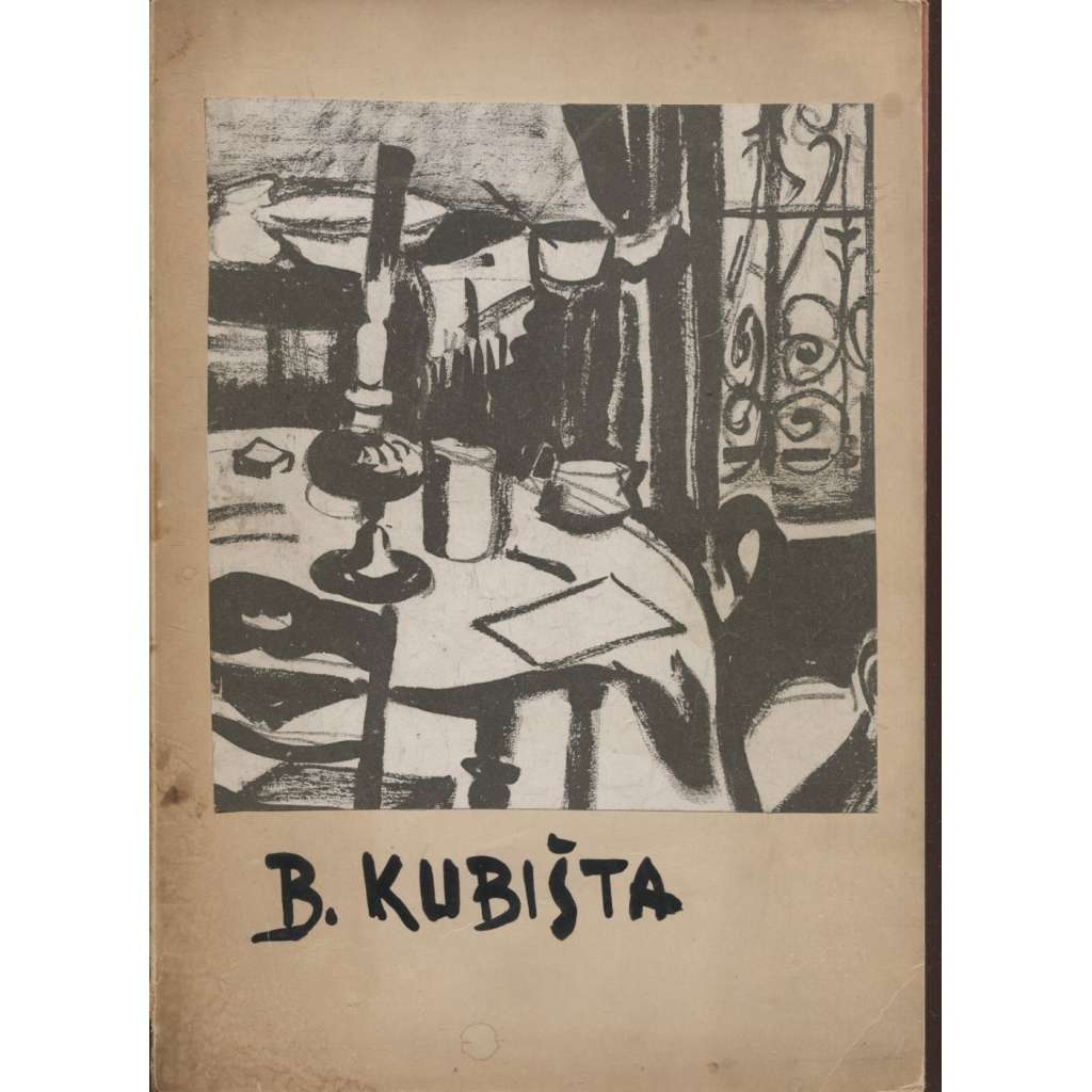Bohumil Kubišta - Monografická studie (bez grafické přílohy)